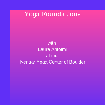 Yoga Foundations_ Laura Antelmi